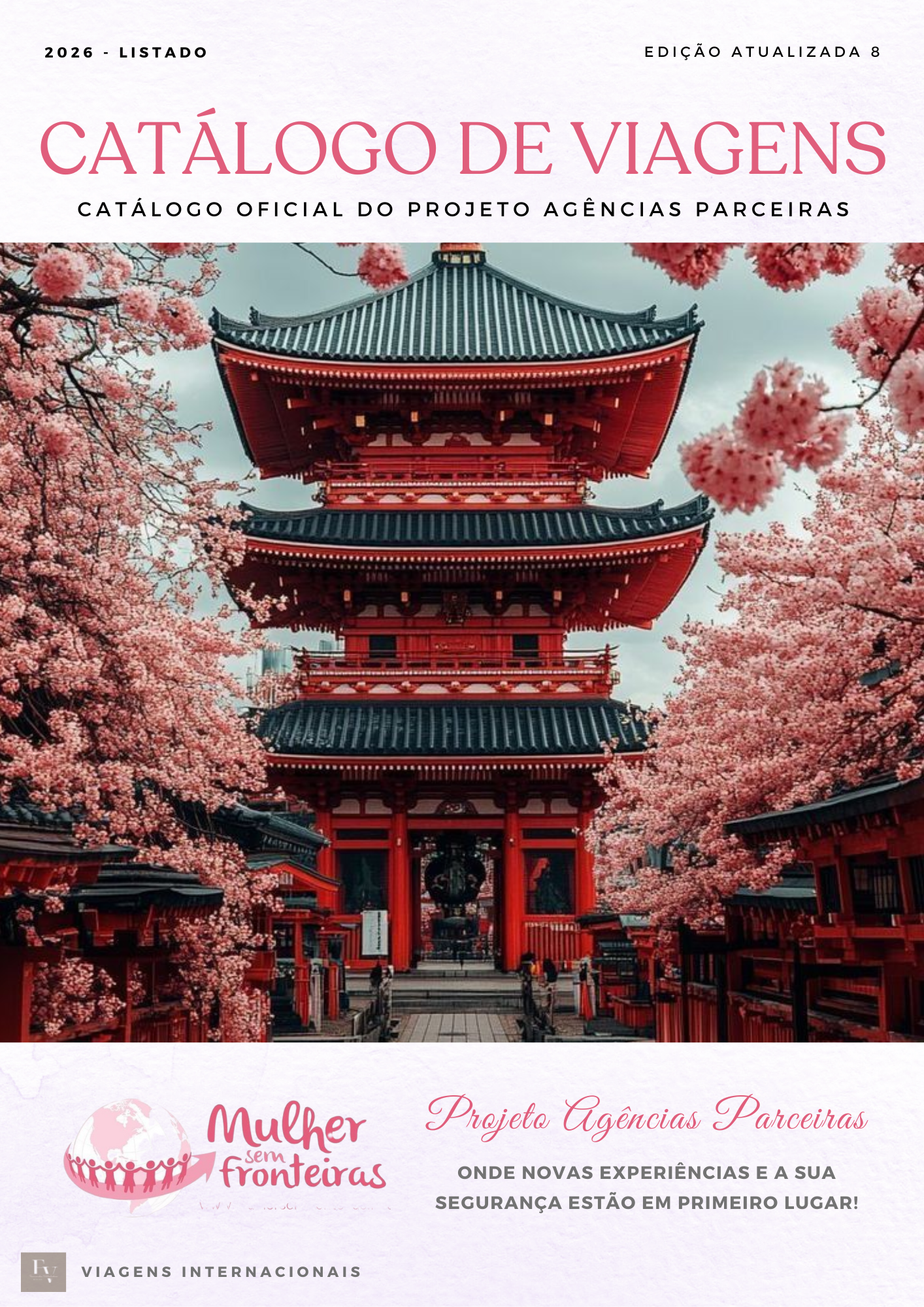 SOLICITE O CATÁLOGO DE VIAGENS INTERNACIONAIS